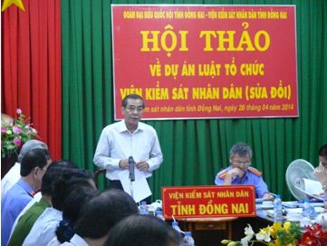 Viện kiểm sát nhân dân tỉnh Đồng Nai phối hợp với Đoàn đại biểu Quốc hội tỉnh Đồng Nai tổ chức Hội thảo về dự án Luật Tổ chức Viện kiểm sát nhân dân (sửa đổi)