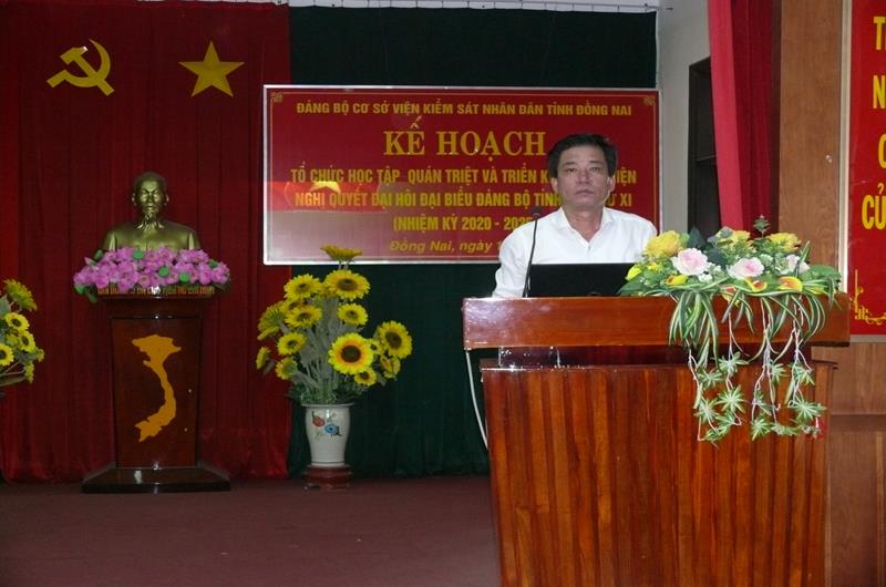 Đảng ủy cơ sở Viện kiểm sát nhân dân tỉnh Đồng Nai Tổ chức học tập, quán triệt và triển khai thực hiện Nghị quyết Đại hội đại biểu Đảng bộ tỉnh lần thứ XI (Nhiệm kỳ 2020-2025)